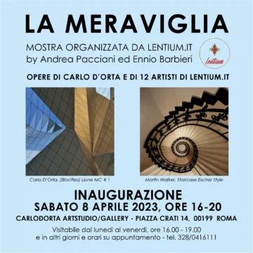 “Al via la mostra internazionale di Lentium e Ushak Atelier di Meraviglie a Roma, presso ArtStudio/Gallery Carlo D’Orta”.