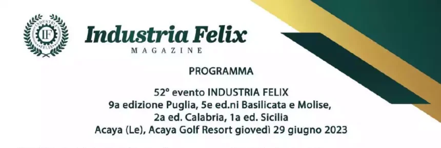 Industria Felix premia le 86 impresepiù competitive del Sud Italia.