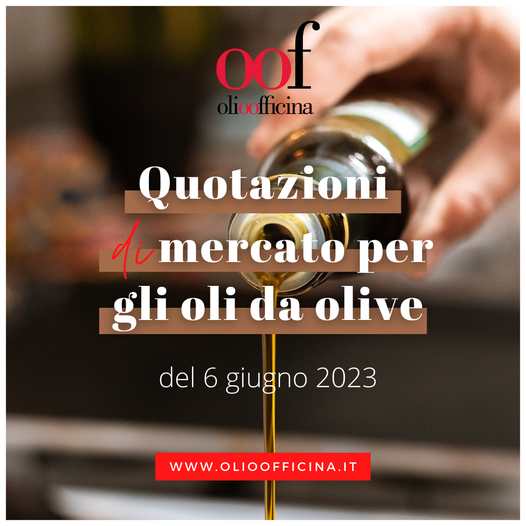 Quotazioni di mercato per gli oli da olive del 6 giugno 2023