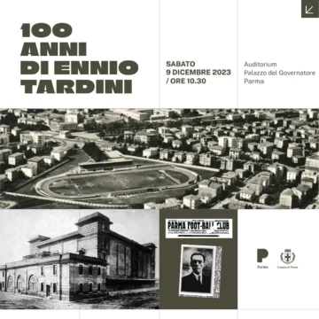 Il Comune di Parma Celebra il Centenario della Scomparsa di Ennio Tardini”