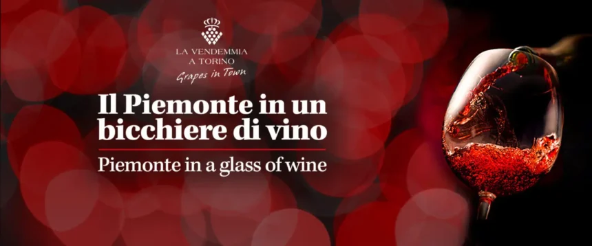 Tre Eventi Imperdibili: “La Vendemmia a Torino – Grapes in Town”