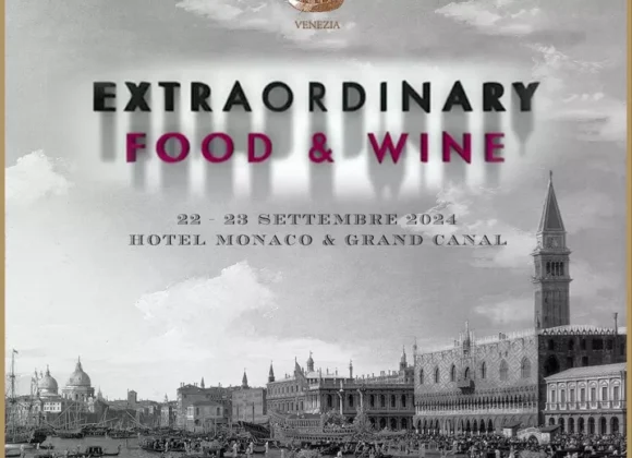Extraordinary Food and wine 2024 – E.F.A.W.24 – Venice Boutique Expo