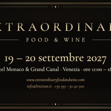 Extraordinary Food & Wine festeggia la decima edizione nell’antico Casinò dell’Hotel Monaco & Gran Canal
