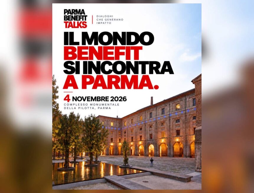 Parma Benefit Talks, 4 novembre 2026 alla Pilotta